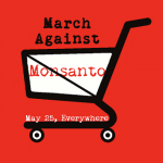 March Against Monsanto Flyer